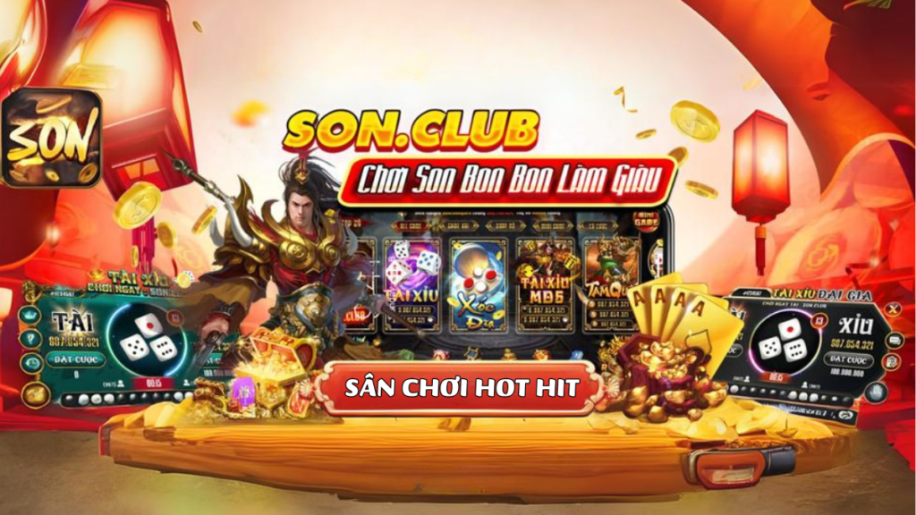 Son Club - Sân Chơi Hot Hit Hơn Trên Làng Giải Trí Việt